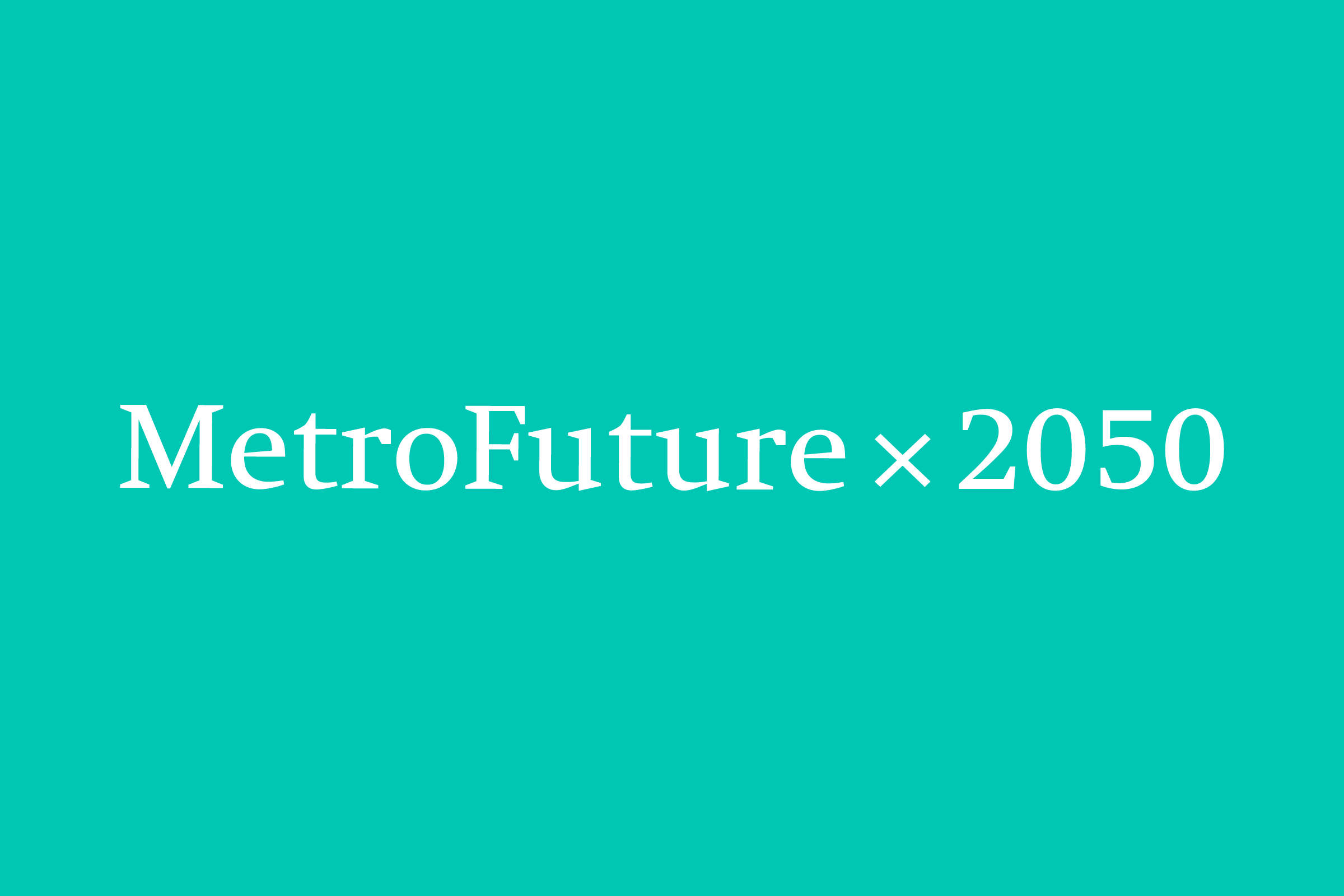 MetroFuture